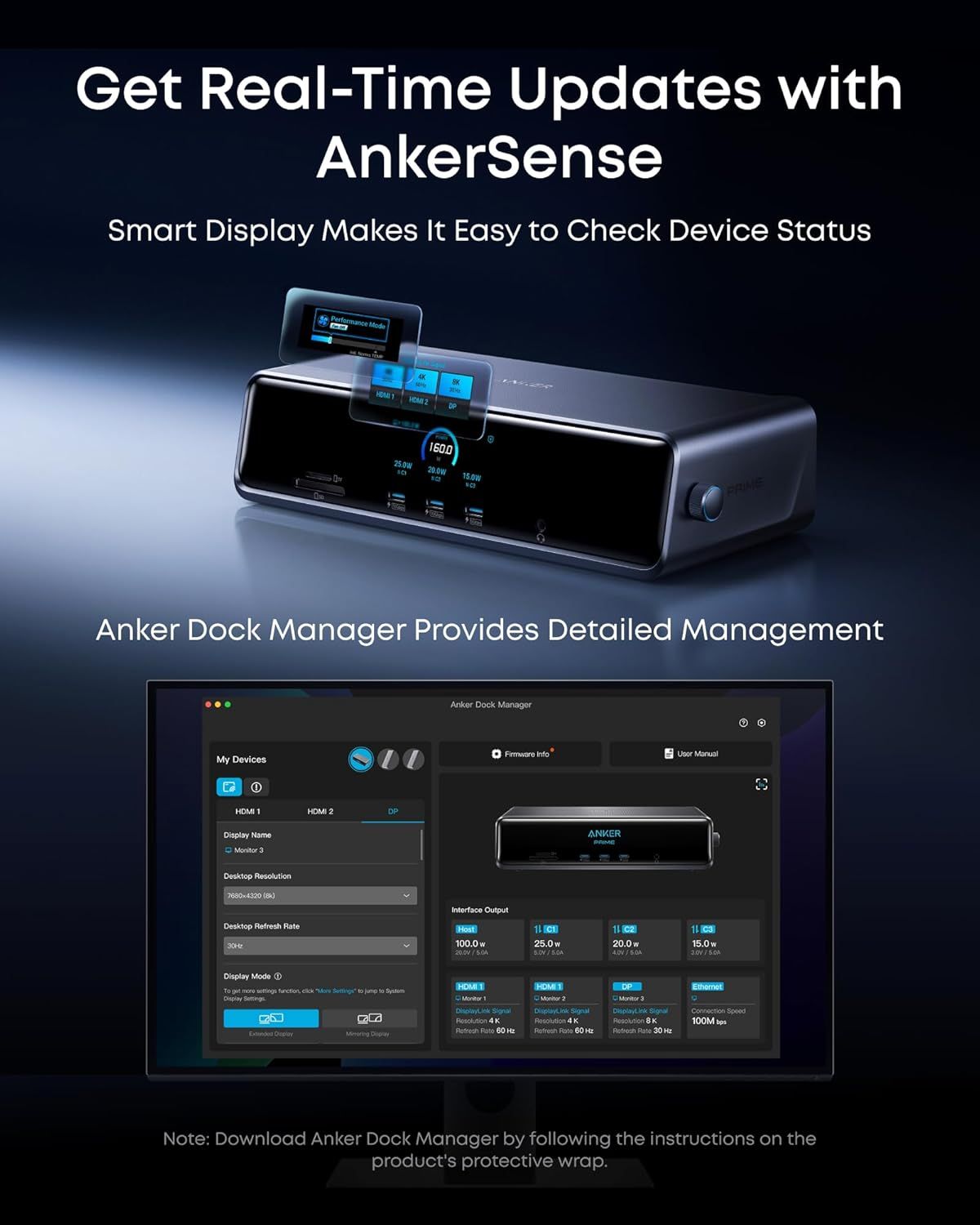 Communicates two distinct product benefits in a segmented layout: the smart display feature for checking device status in real-time, and the Anker Dock Manager software for detailed management and…