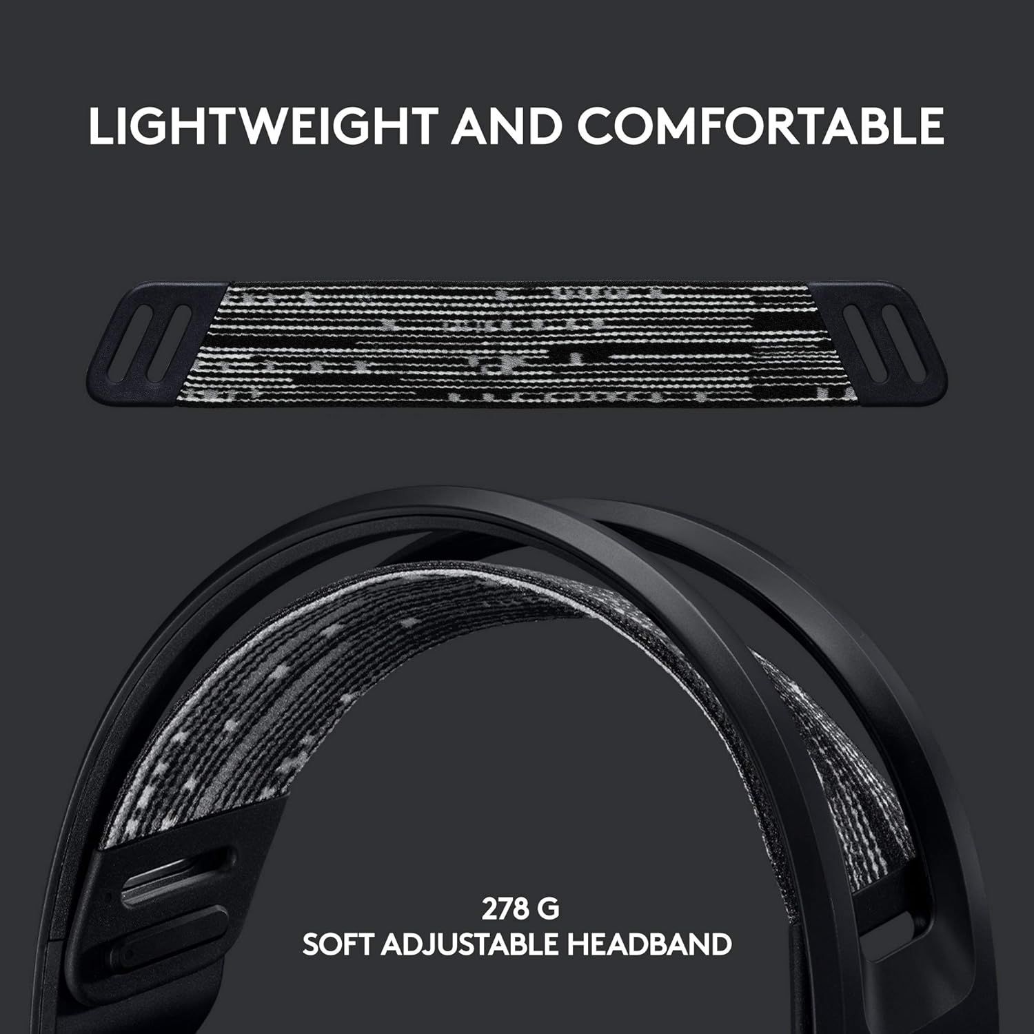 Communicates multiple comfort-related benefits of the headband design, emphasizing its lightweight construction (278g) and soft adjustable headband to reassure shoppers about wearability and comfort…