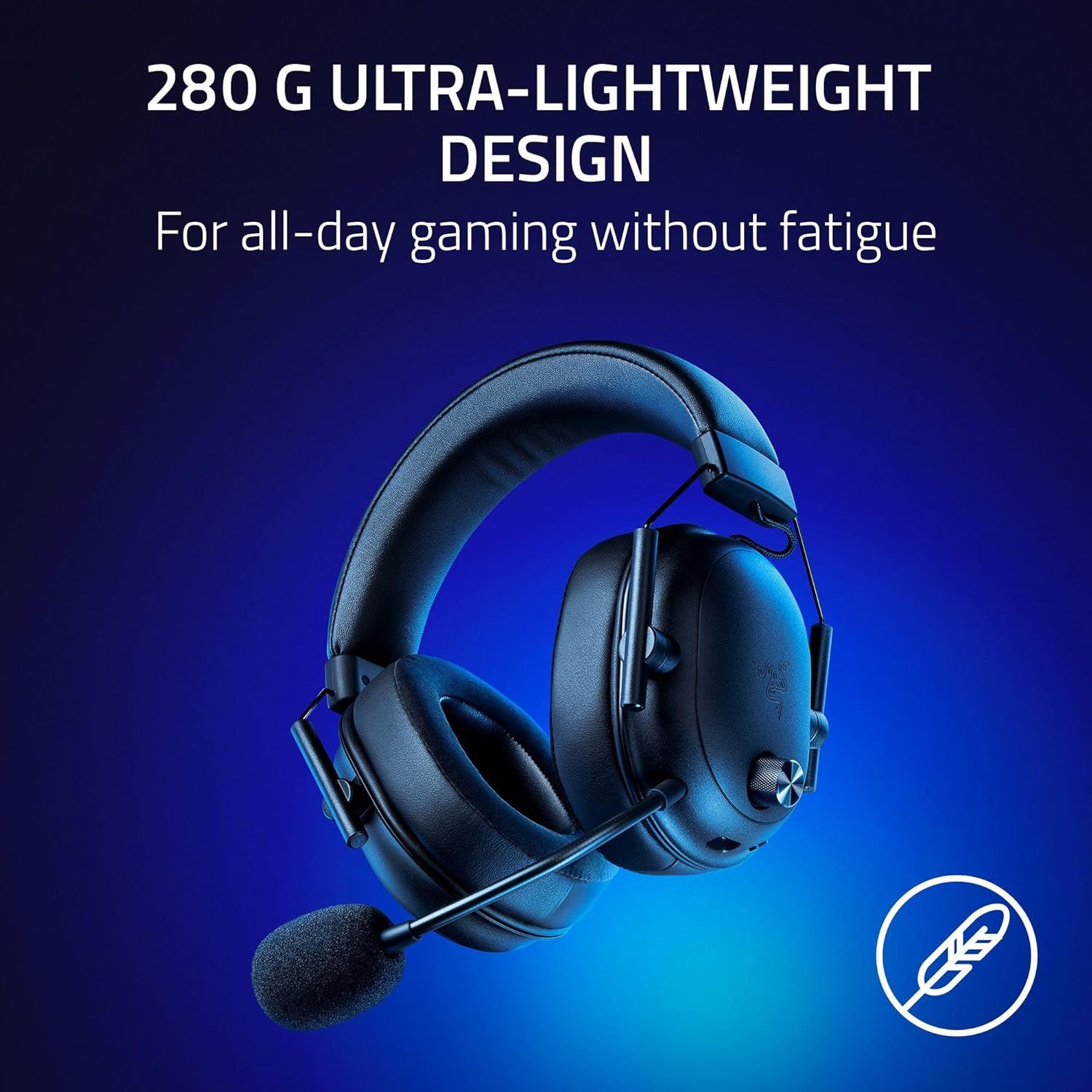 Highlights the product's lightweight weight specification (280 grams) to communicate comfort and reduced fatigue during extended gaming sessions. Communicates the key benefit of all-day gaming…