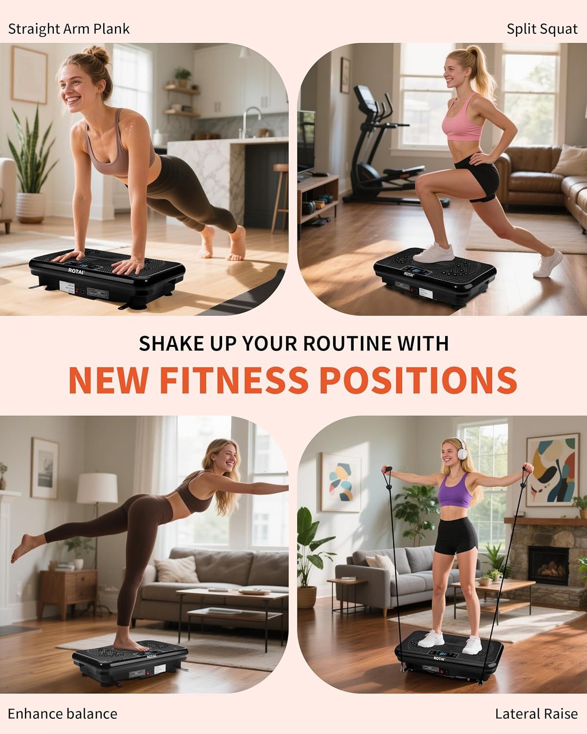 Demonstrates the product's versatility by showing four different exercise positions (straight arm plank, split squat, balance enhancement, lateral raise) that can be performed using the vibration…