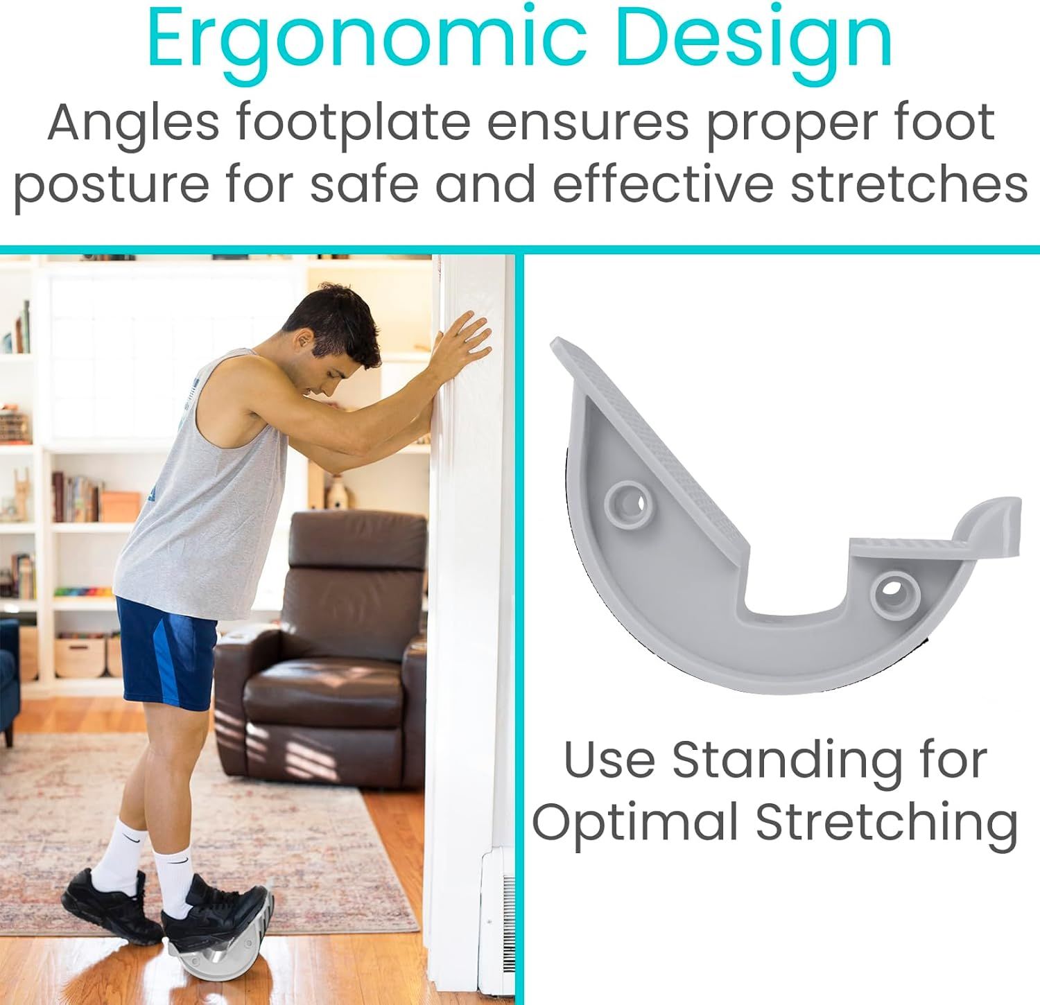 Communicates that the product's ergonomic angled footplate design ensures proper foot posture for safe and effective stretching exercises, reassuring shoppers about the product's thoughtful design…