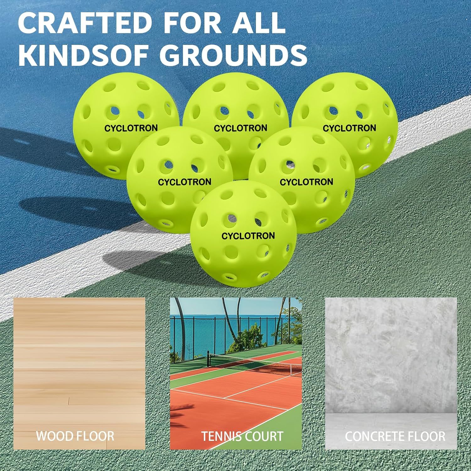 Demonstrates that the pickleball can be used on multiple different playing surfaces (wood floor, tennis court, concrete floor) to reassure shoppers of its versatility and adaptability.