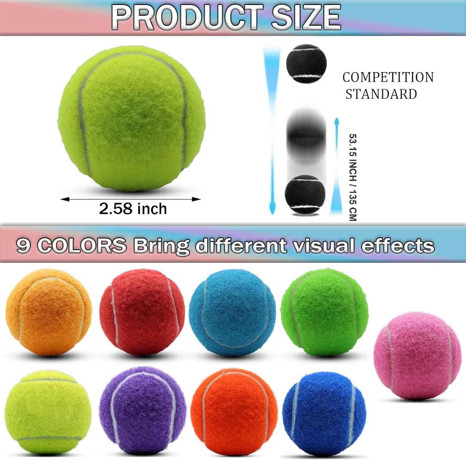 Shows the exact physical dimensions of the tennis ball (2.58 inch diameter) and compares it to competition standard size to help shoppers understand the product's size specifications. Displays the…
