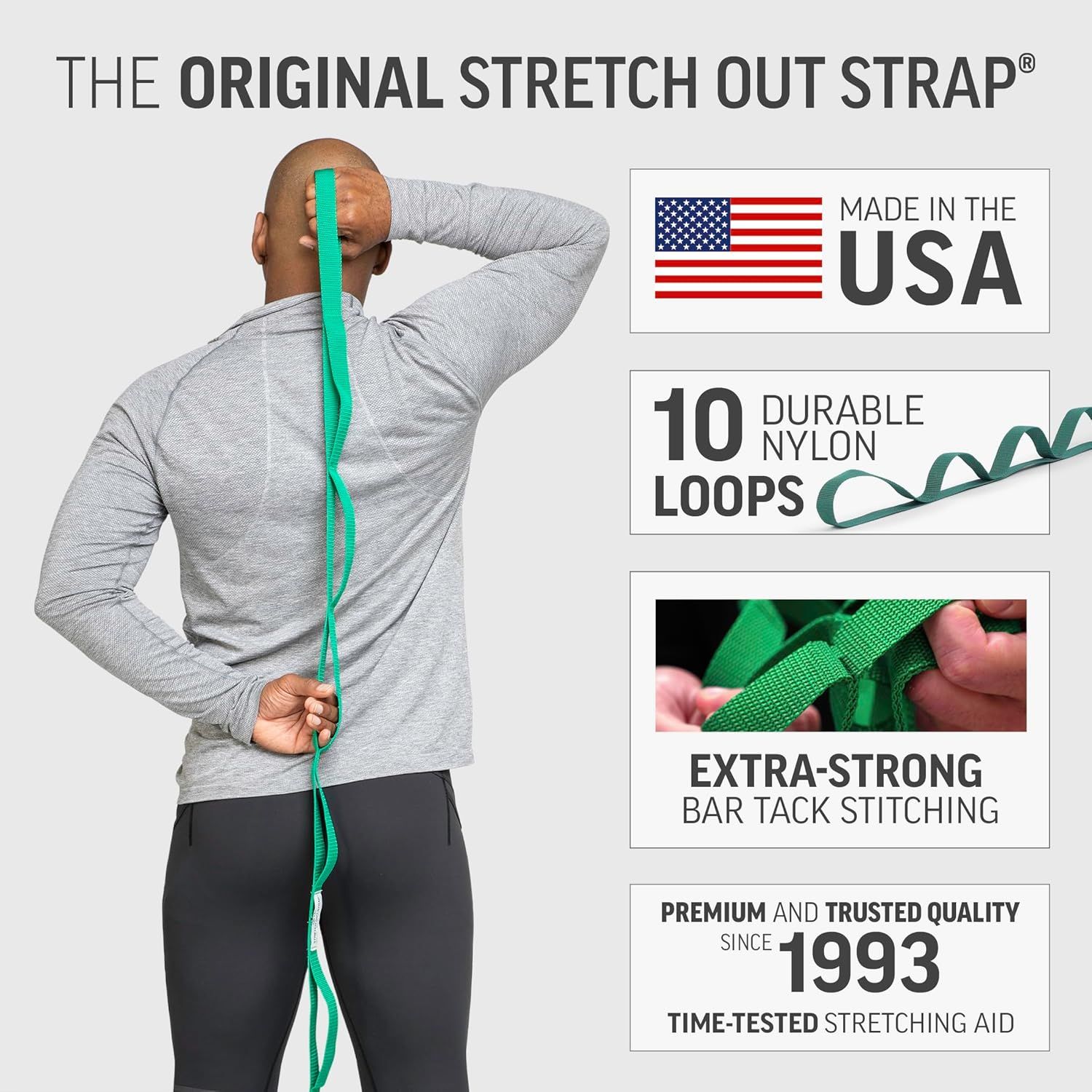 Communicates multiple selling benefits of the stretch out strap including its American manufacturing, durability with 10 nylon loops, extra-strong bar tack stitching, and long-standing brand…
