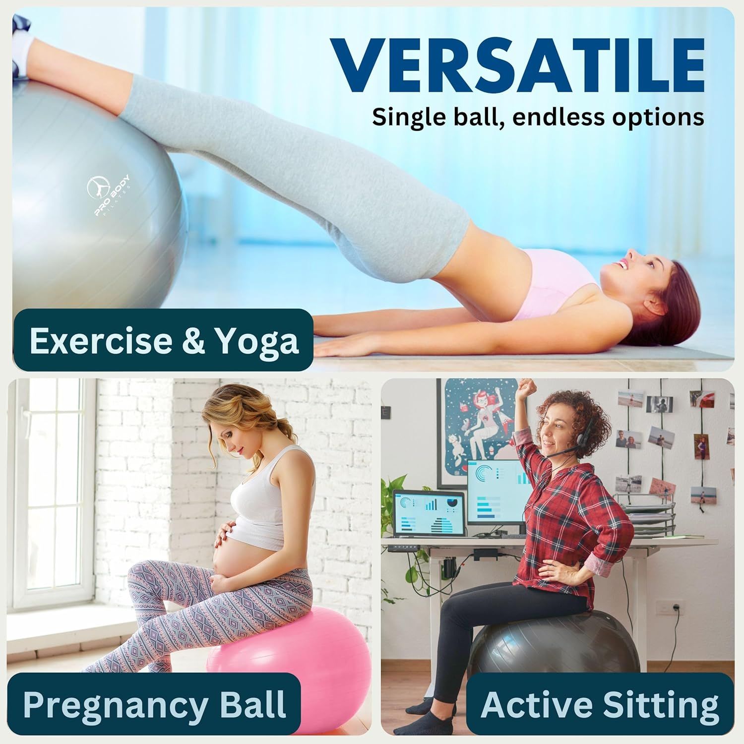 Demonstrates the versatility of the exercise ball by showing three distinct use scenarios—fitness workouts, pregnancy exercise, and office ergonomics—to communicate that one product serves multiple…