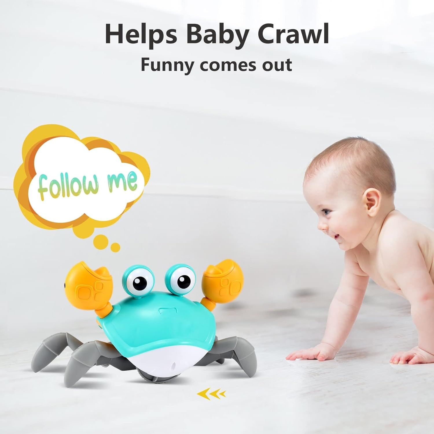 Communicates that the toy encourages babies to crawl by moving away, promoting physical development and active play.