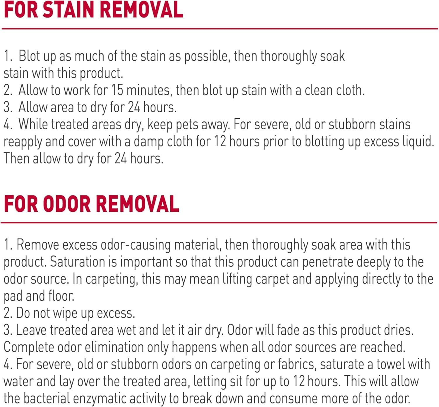 Provides detailed step-by-step instructions for using the product to remove stains and odors, helping shoppers understand the proper application process for best results.