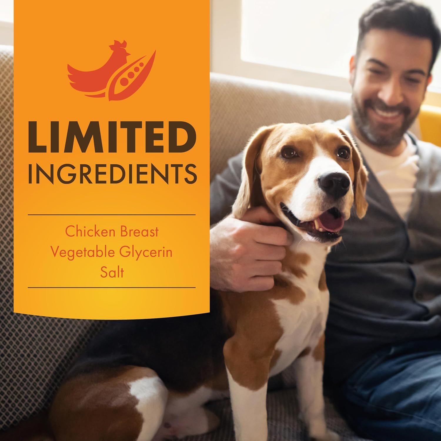 Communicates that the product contains only three simple, clean ingredients (Chicken Breast, Vegetable Glycerin, Salt) to reassure pet owners about product transparency and quality.