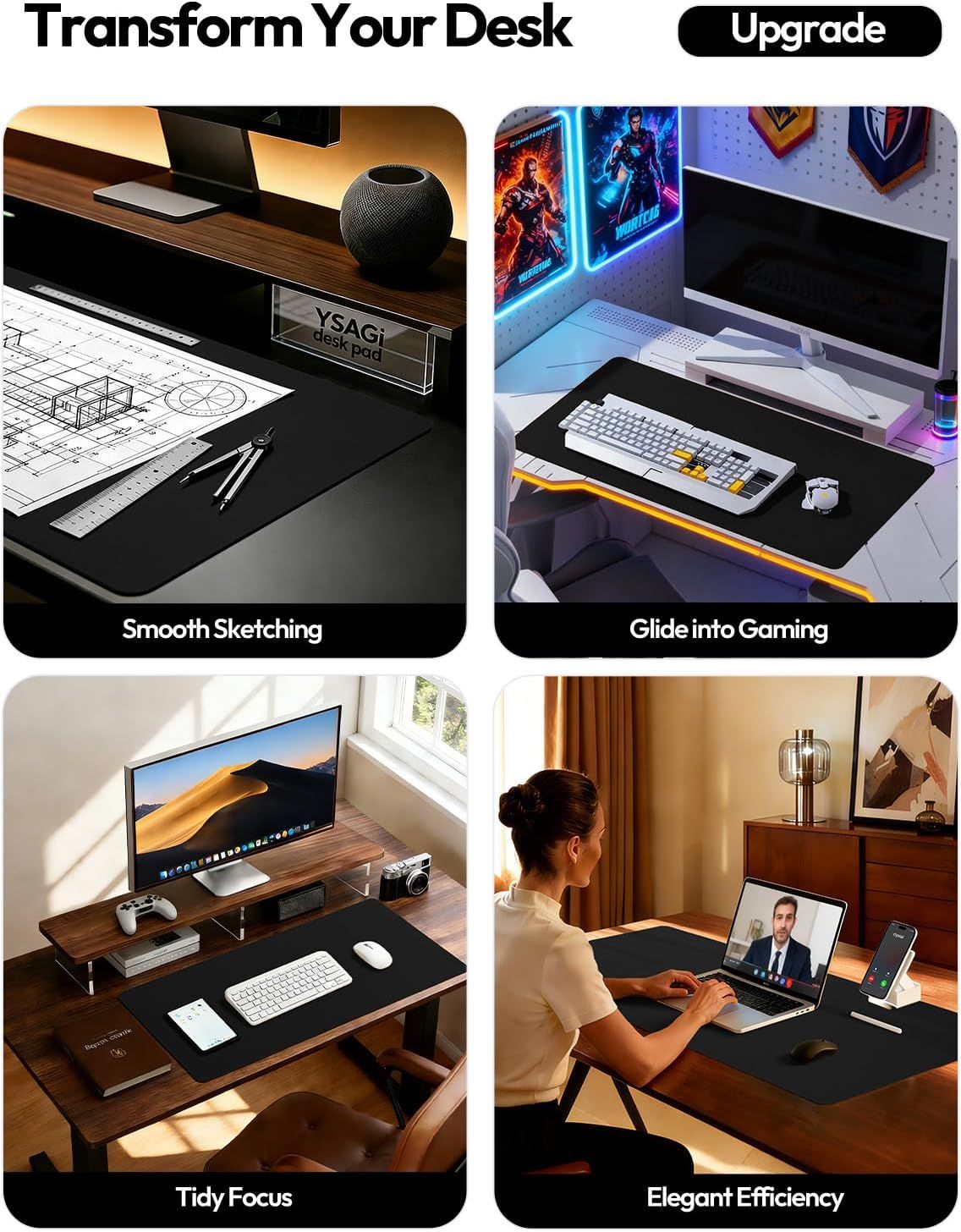 Demonstrates the versatility of the desk pad across four distinct use scenarios—creative work, gaming, productivity, and professional communication—to show shoppers how the product adapts to…