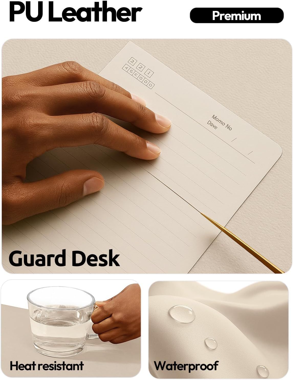Communicates multiple protective benefits of the PU leather desk mat, showing it guards desks from damage, resists heat, and repels water to reassure shoppers of its durability and functionality.