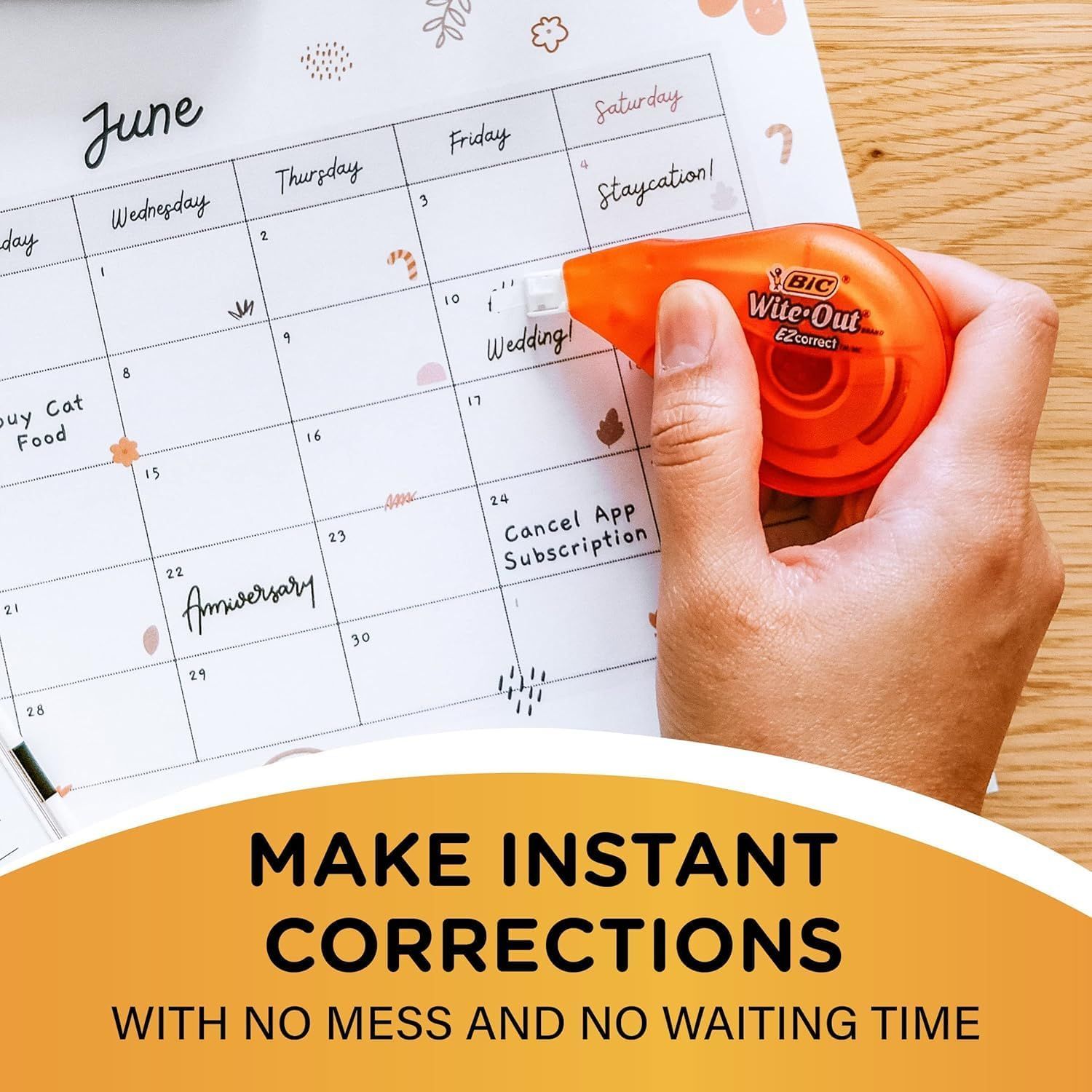 Demonstrates the product's ability to make quick, clean corrections on paper without mess or drying time, showing real-world application on a calendar.