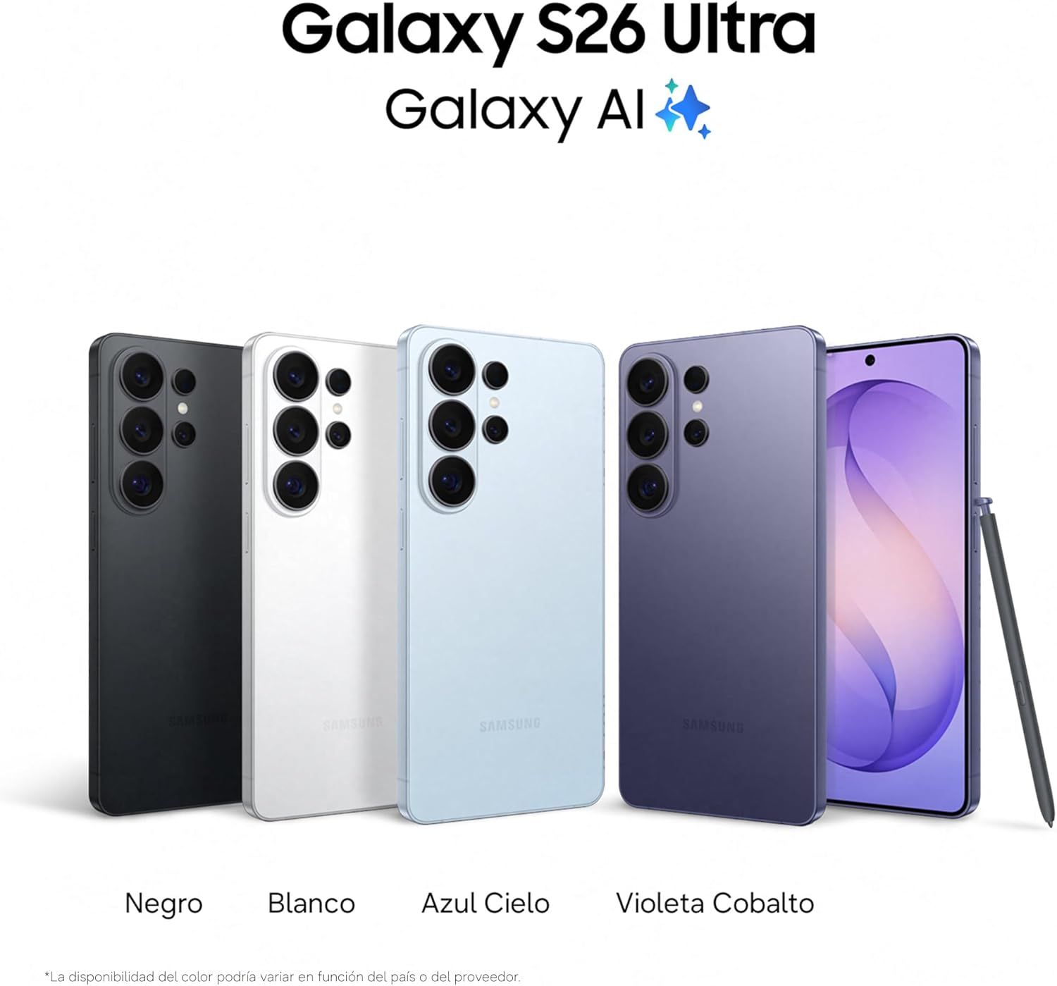 Showcases the Galaxy S26 Ultra product lineup with available color options (Negro, Blanco, Azul Cielo, Violeta Cobalto) to help shoppers choose their preferred variant and understand the brand's…