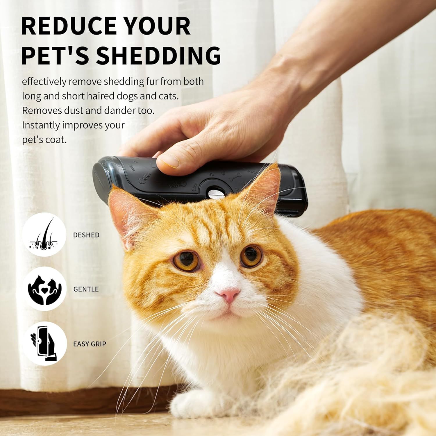 Communicates multiple benefits of the pet grooming tool including effective shedding removal, gentle use on pets, and ergonomic grip design to reassure shoppers of the product's comprehensive…