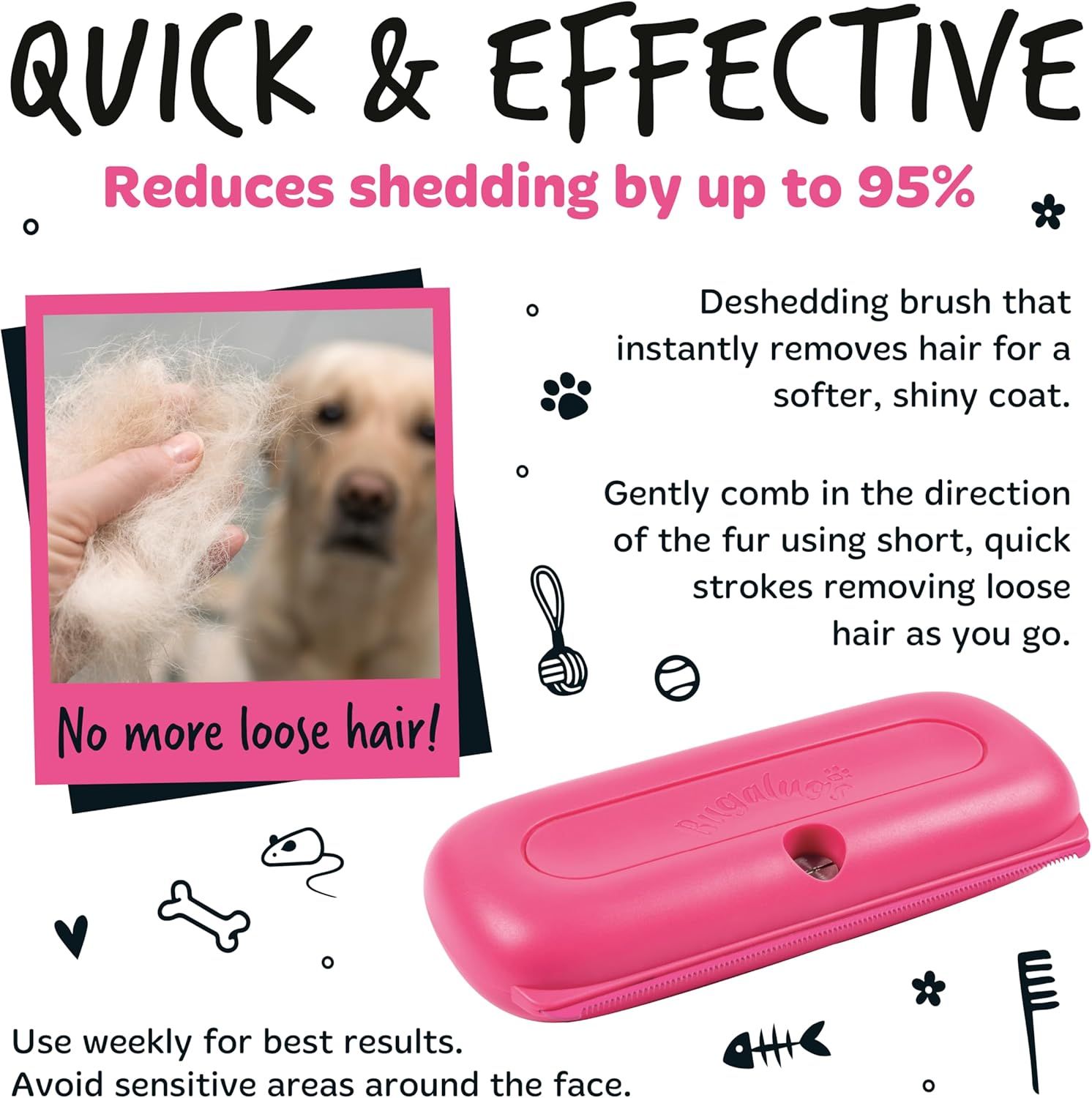 Demonstrates how to use the deshedding brush effectively by showing the result (removed hair) and providing step-by-step usage instructions to reassure shoppers about proper technique and expected…