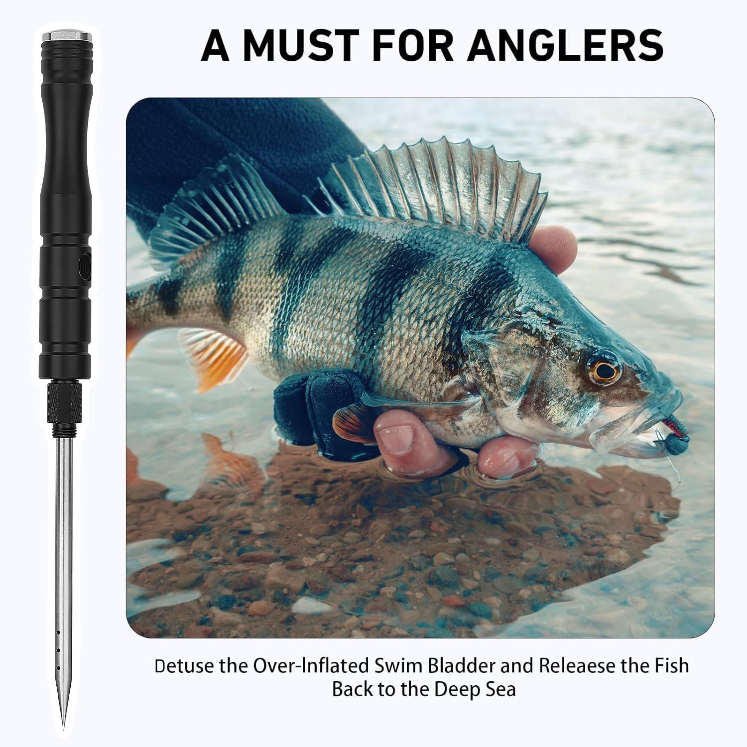 Communicates that this tool is essential for anglers to safely release fish by deflating over-inflated swim bladders, positioning it as a must-have fishing accessory.