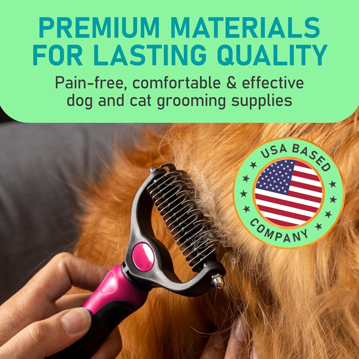 Communicates that the grooming tool is made from premium materials for lasting quality and comfort, while also highlighting the USA-based company origin to build trust and credibility.