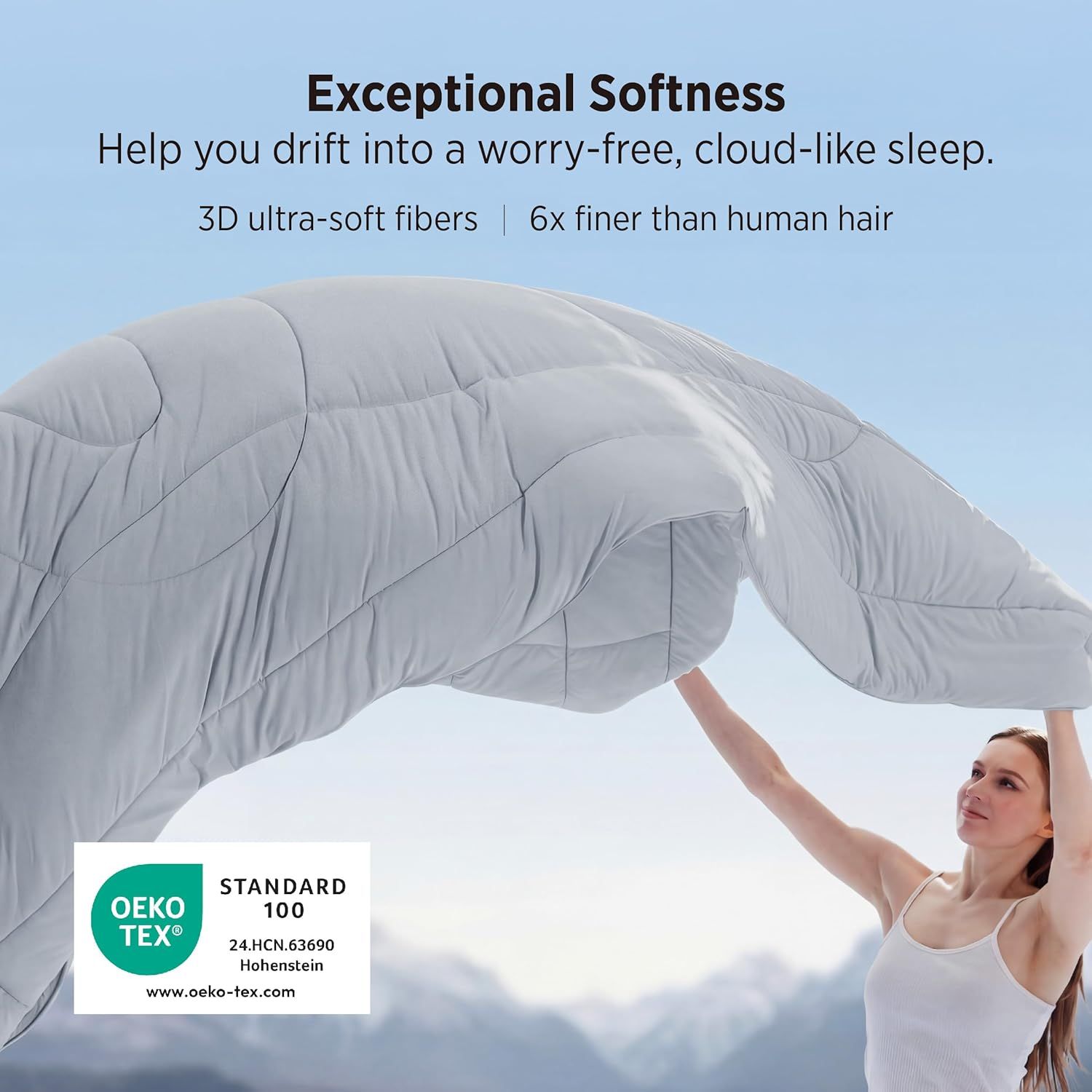 Highlights the product's exceptional softness and comfort using a metric (6x finer than human hair) and OEKO-TEX certification to reassure shoppers of quality and safety. Displays the OEKO-TEX…
