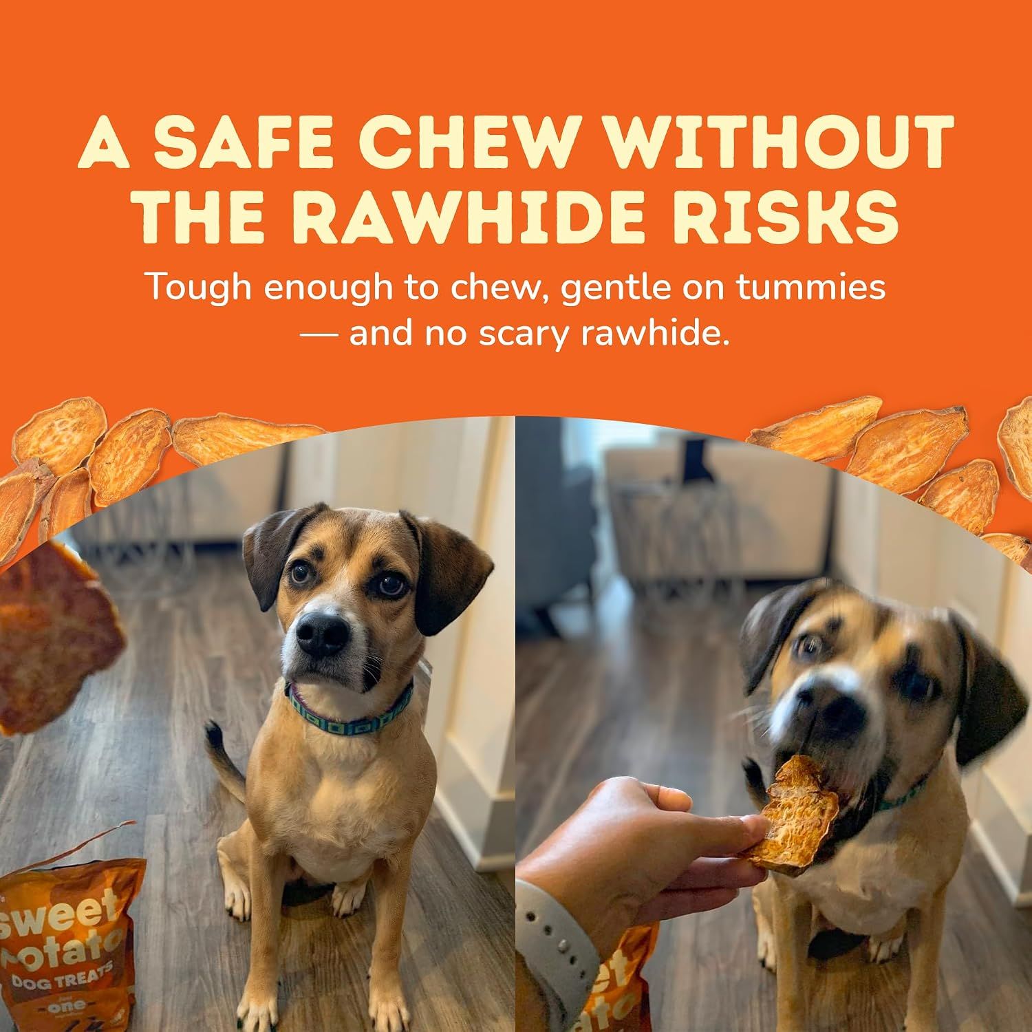 Reassures pet owners that the product is a safe chew option without the risks associated with rawhide, while being tough enough for chewing and gentle on digestion. Communicates the primary benefit…